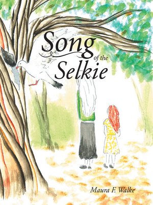 cover image of Song of the Selkie